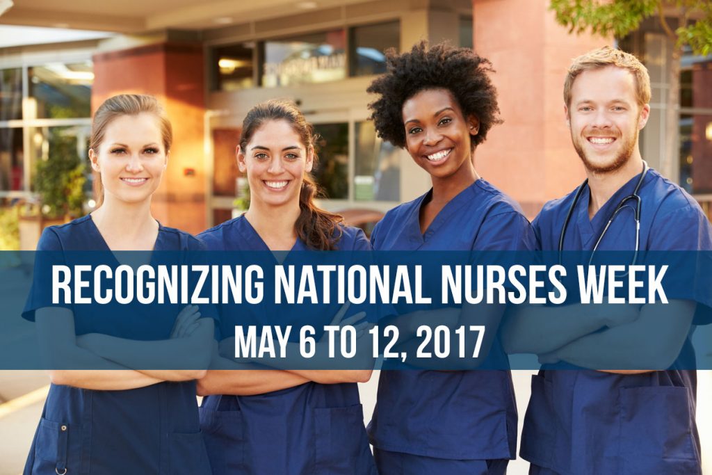 National Nurses Week May 6-12, 2017